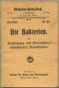 Miniatur-Bibliothek Nr. 232/233 - Die Bakterien Entstehung