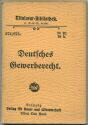 Miniatur-Bibliothek Nr. 274/275 - Deutsches Gewerberecht