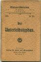 Miniatur-Bibliothek Nr. 299 - Der Unterleibstyphus