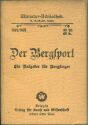 Miniatur-Bibliothek Nr. 342/345 - Der Bergsport Ein Ratgeber für Bergsteige