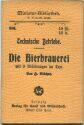 Miniatur-Bibliothek Nr. 386 - Technische Betriebe Die Bierbrauerei