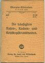 Miniatur-Bibliothek Nr. 437 - Die häufigsten Nasen- Rachen-und Kehlkopfkrankheiten