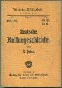 Miniatur-Bibliothek Nr. 481/483 - Deutsche Kulturgeschichte