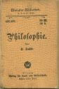 Miniatur-Bibliothek Nr. 497/499 - Philosophie von E. Huhle