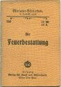 Miniatur-Bibliothek Nr. 733 - Die Feuerbestattung