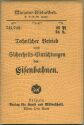 Miniatur-Bibliothek Nr. 741/742 - Technischer Betrieb und Sicherheitseinrichtungen der Eisenbahnen