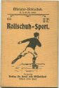 Miniatur-Bibliothek Nr. 855 - Der Rollschuhsport