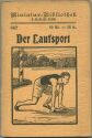 Miniatur-Bibliothek Nr. 862 - Der Laufsport 