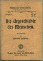 Miniatur-Bibliothek Nr. 892/895 - Die Urgeschichte des Menschen