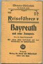 Miniatur-Bibliothek Nr. 933 - Reiseführer Bayreuth