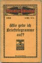 Miniatur-Bibliothek Nr. 1086 - Wie gebe ich Brieftelegramme aufß 