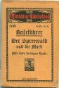 Miniatur-Bibliothek Nr. 1108 - Reiseführer Der Spreewald und die Mark