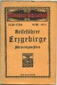 Miniatur-Bibliothek Nr. 1133-1134 - Reiseführer Erzgebirge