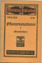 Miniatur-Bibliothek Nr. 1212-1213 - Pflanzenanatomie I. (Gewebelehre)