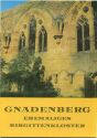 Gnadenberg - ehemaliges Birgittenkloster - 16 Seiten