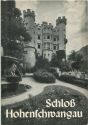 Schloss Hohenschwangau 1963 - 24 Seiten Text und 22 Abbildungen