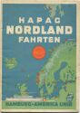 Hapag Nordland Fahrten 1930 - Hamburg Amerika Linie - 32 Seiten