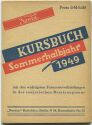 Kursbuch - Sommerhalbjahr 1949 mit den wichtigsten Fernreiseverbindungen