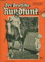 Der deutsche Rundfunk - 10. Jahrgang Heft 23 Berlin Juni 1932 - 70 Seiten