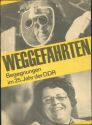 1974 Progress Film-Verleih - Weggefährten - Begegnungen im 25. Jahr der DDR