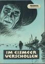 Progress-Filmillustrierte 7/56 - Im Eismeer verschollen