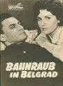 Progress - Filmprogramm - Jahrgang 1957 - Bahnraub in Belgrad