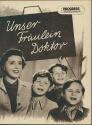 Progress - Filmprogramm - Jahrgang 1954 - Unser Fräulein Doktor