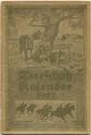 Tierschutz Kalender 1917 - 50 Seiten