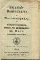 Harzklub- Routenkarte der Wanderwege I. O. der wichtigsten