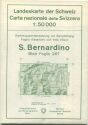Landeskarte der Schweiz 1:50 000 - S. Bernardino Blatt 267