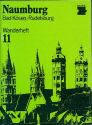 Tourist-Wanderheft - Naumburg - Bad Kösen - Rudelsburg 1984