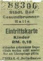 Städtisches Bad Gesundbrunnen Halle - Eintrittskarte
