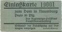 Eintrittskarte - Naumburg - Einla&szlig;karte zum Dom in Naumburg 50Pfg.