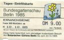 Berlin - Bundesgartenschau 1985 - Tages-Eintrittskarte