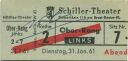Berlin - Schiller-Theater - Bismarckstraße 110 am Ernst-Reuter-Platz - Eintrittskarte