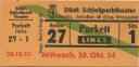 Berlin - Städtisches Schloßparktheater - Schloßstr. 48 (Eingang Wrangelstr.) - Eintrittskarte