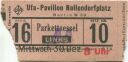 Ufa-Pavillon Nollendorfplatz Berlin - Eintrittskarte