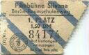Berlin Baumschulenweg - Filmbühne Silvana - Eintrittskarte