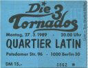 Berlin - Quartier Latin - Die 3 Tornados - Eintrittskarte