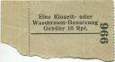 Deutsches Reich - Eine Klosett- oder Waschraum-Benutzung Geb&uuml;hr