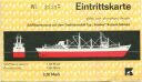 Rostock - Schiffbaumuseum auf dem Traditionsschiff Typ "Frieden" Rostock-Schmarl - Eintrittskarte