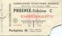 Hamburg - Hamburger Stadtpark-Rennen 1952 - Phoenix-Tribüne Ehrenkarte