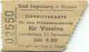 Bad Segeberg - Eintrittskarte