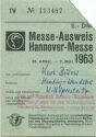 Hannover Messe 1963 - 28. April - 7. Mai Ausweis - Eintrittskarte