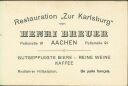 Aachen Visitenkarte - AK-Format - Restauration Zur Karlsburg - Besitzer Henri Breuer - Passstrasse 91 - Radfahrer Hilfsstation