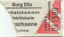 Burg Eltz - Schatzkammer - Eintrittskarte