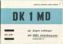 QSL - QTH - Funkkarte - DK1MD - Elversberg (Saar)