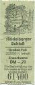 Heidelberg - Heidelberger Schloss - Großes Fass - Eintrittskarte