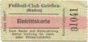 Fussball-Club Grießen - Eintrittskarte