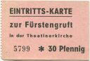 München - Theatinerkirche - Eintrittskarte zur Fürstengruft
